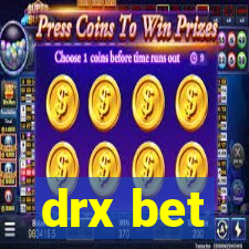 drx bet